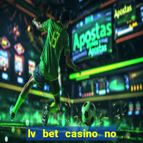 lv bet casino no deposit bonus