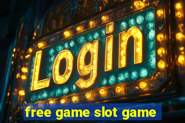 free game slot game