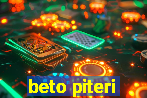 beto piteri