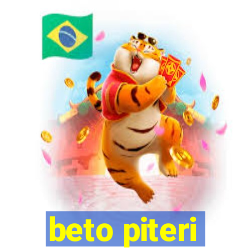 beto piteri