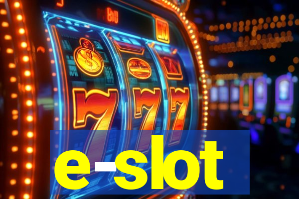 e-slot