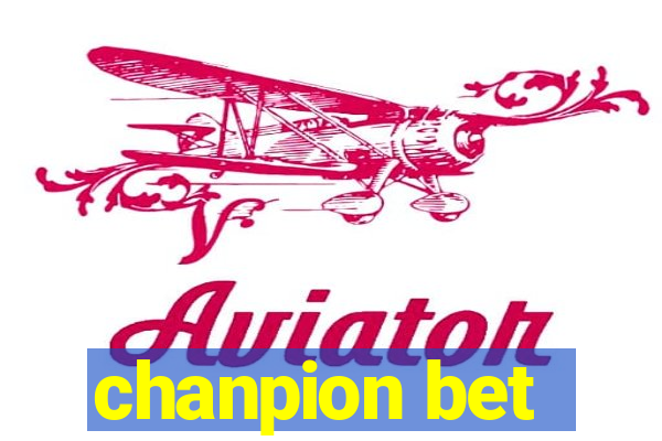 chanpion bet