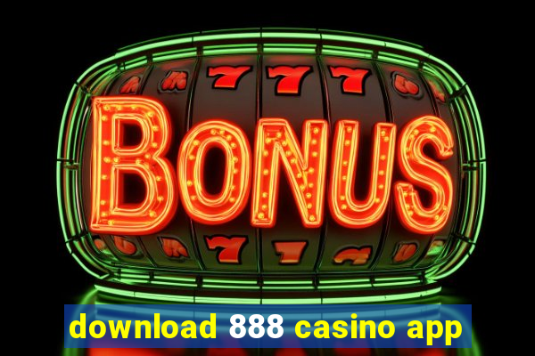 download 888 casino app