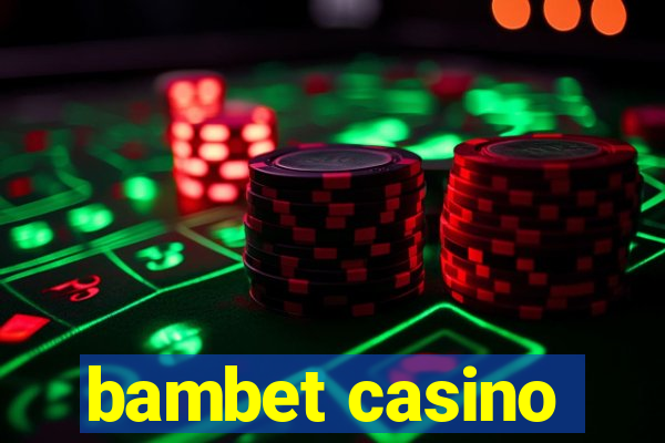 bambet casino