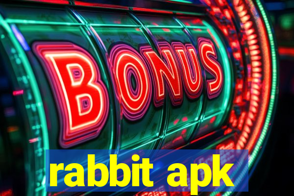 rabbit apk