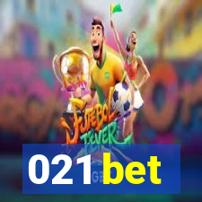 021 bet