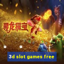 3d slot games free