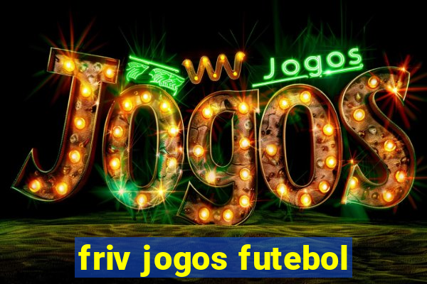 friv jogos futebol