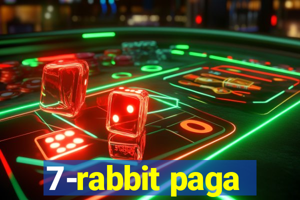 7-rabbit paga