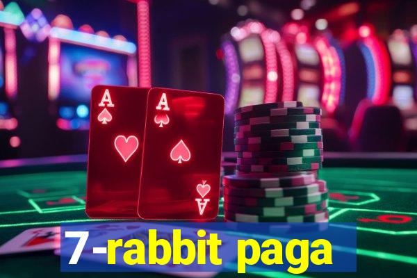 7-rabbit paga