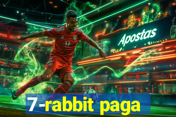 7-rabbit paga