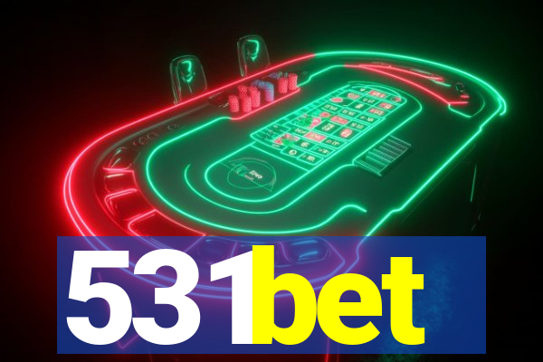 531bet