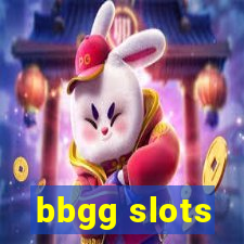 bbgg slots