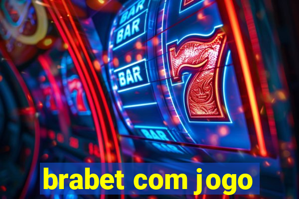 brabet com jogo