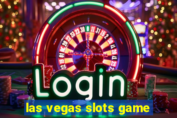 las vegas slots game