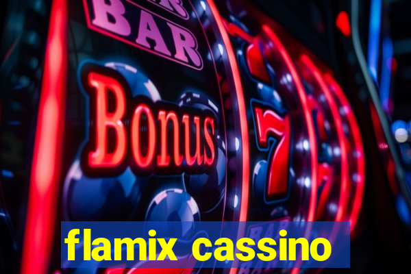 flamix cassino