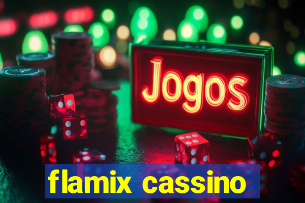 flamix cassino