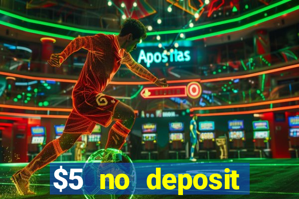 $5 no deposit casino nz