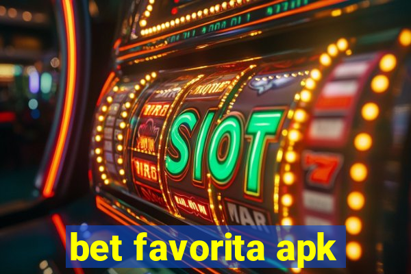 bet favorita apk