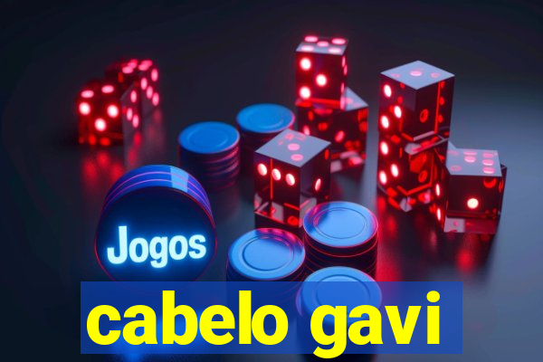 cabelo gavi