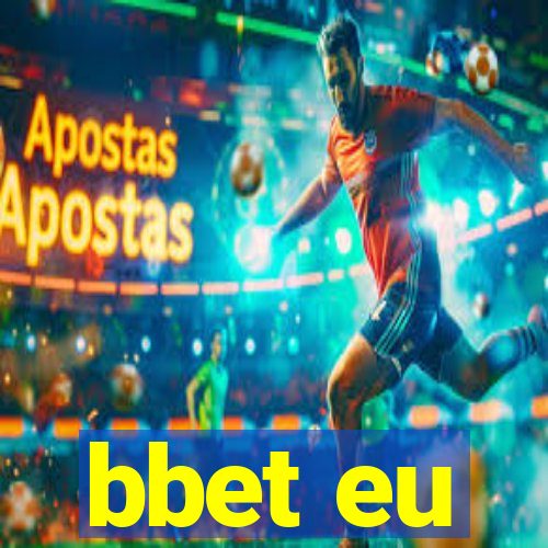 bbet eu