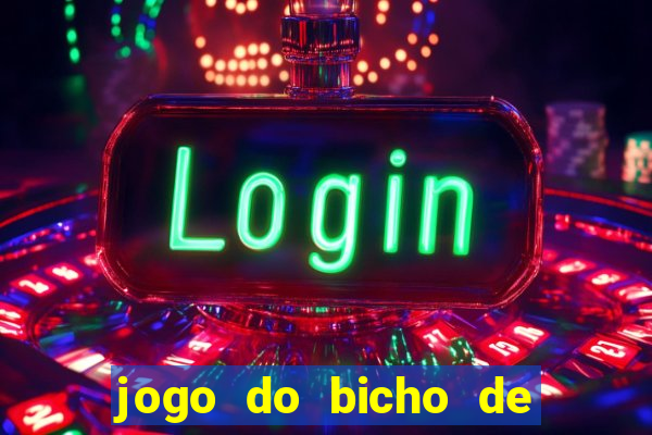 jogo do bicho de hoje 10 horas