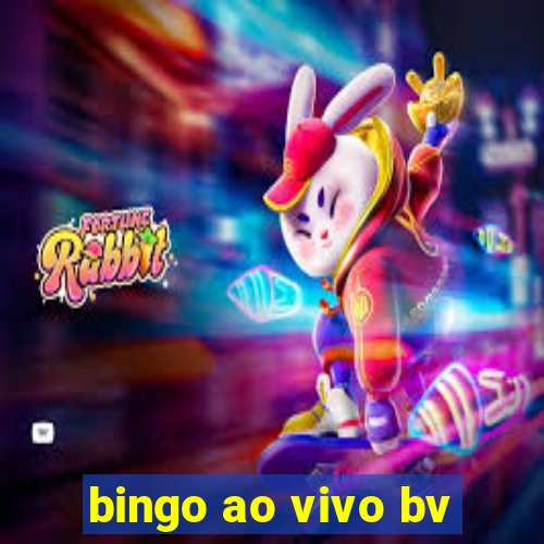 bingo ao vivo bv