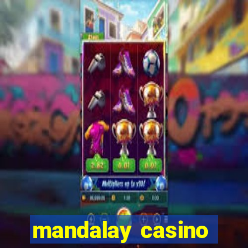 mandalay casino