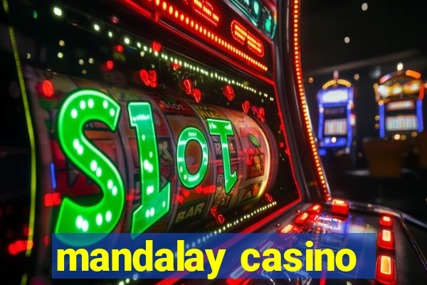 mandalay casino