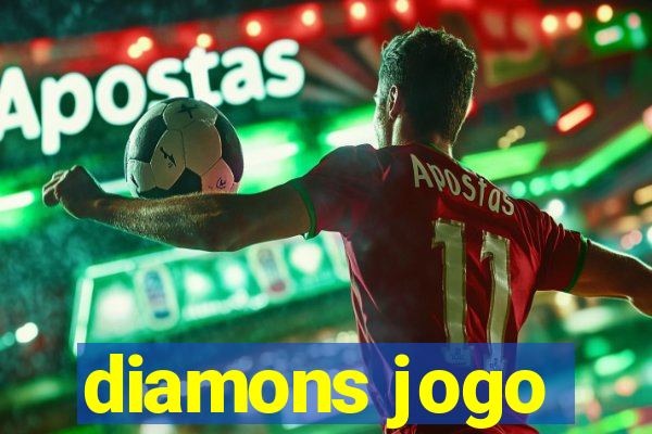 diamons jogo