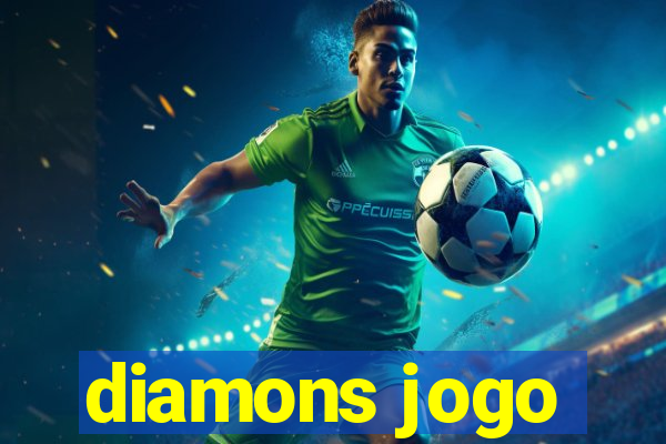 diamons jogo