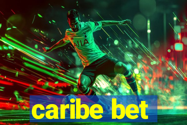 caribe bet