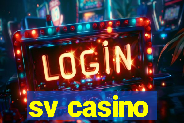 sv casino