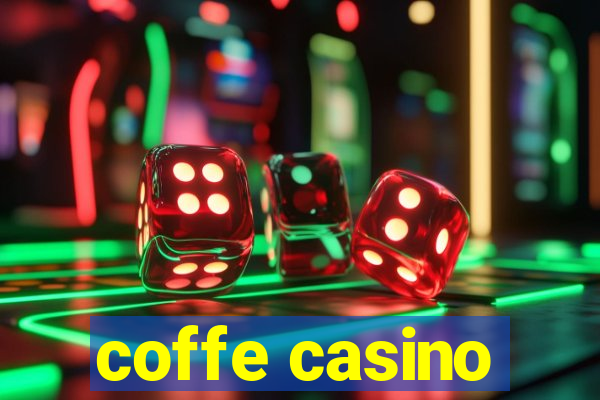 coffe casino