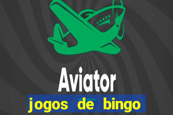 jogos de bingo online gr谩tis