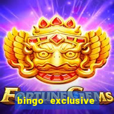 bingo exclusive bingo online