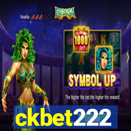 ckbet222