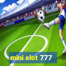 mini slot 777