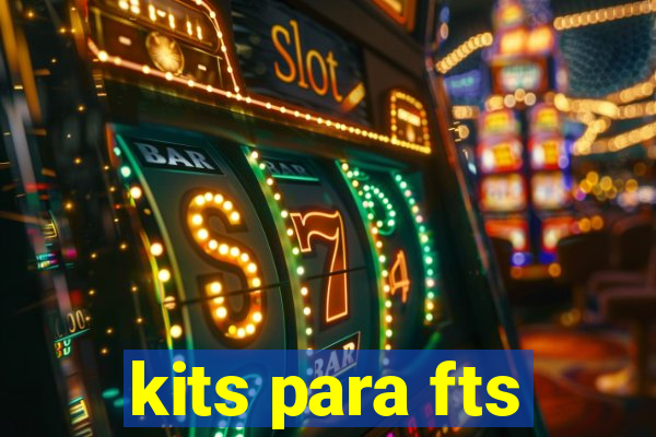 kits para fts