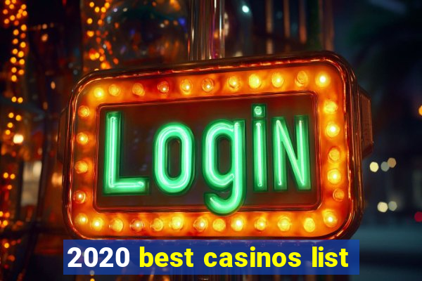 2020 best casinos list