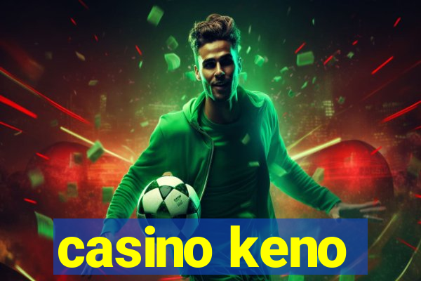 casino keno