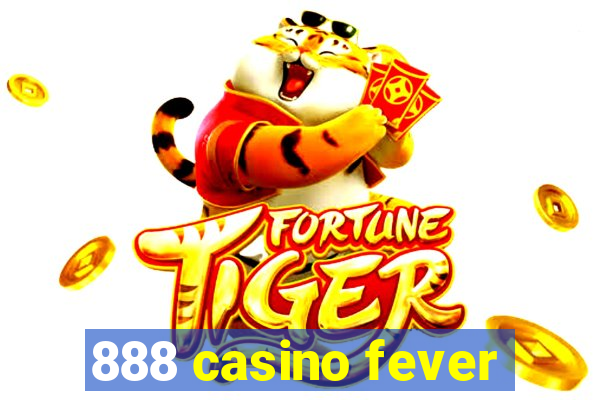 888 casino fever