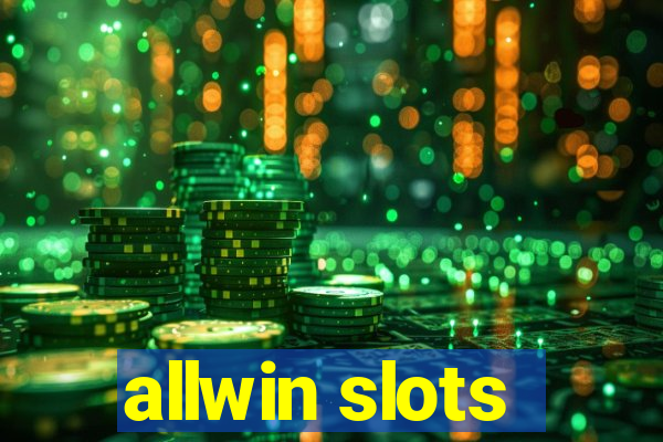 allwin slots