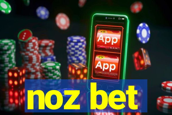 noz bet