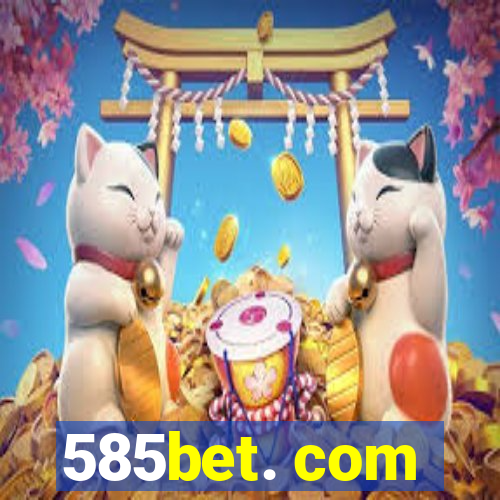 585bet. com