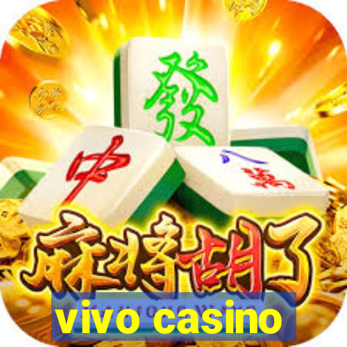 vivo casino