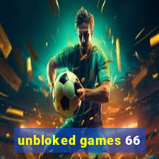 unbloked games 66