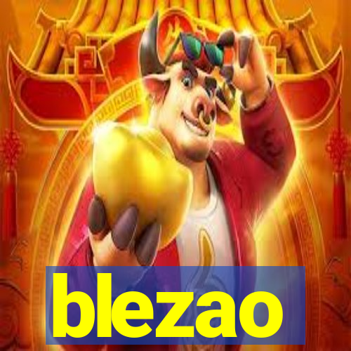 blezao