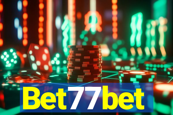 Bet77bet