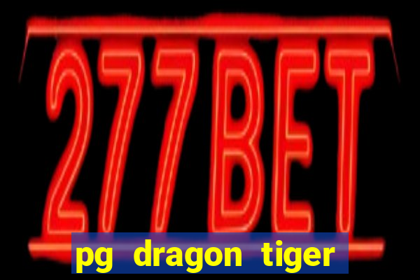 pg dragon tiger luck slot